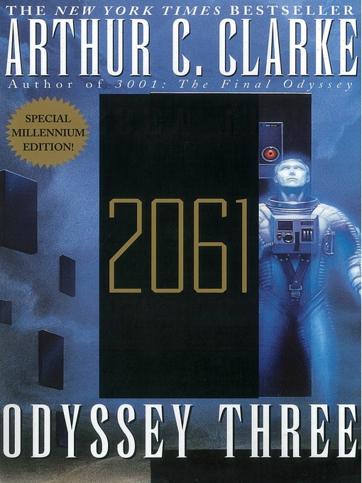 Arthur C. Clarke创作的2061: Odyssey Three作品的详细信息 - 可供借阅